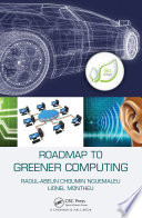 Roadmap to greener computing /