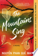 The mountains sing : a novel /