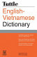 Tuttle English-Vietnamese dictionary /