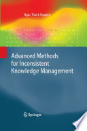 Advanced methods for inconsistent knowledge management /