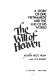 The will of heaven : a story of one Vietnamese and the end of his world /