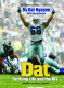 Dat : tackling life and the NFL /