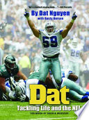 Dat : tackling life and the NFL /