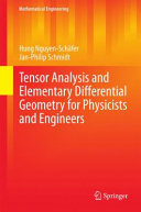 Tensor analysis and elementary differential geometry for physicists and engineers /