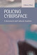 Policing cyberspace : a structural and cultural analysis /