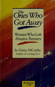 The ones who got away : women who left abusive partners /