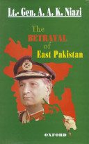 The betrayal of East Pakistan /
