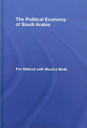 The political economy of Saudi Arabia /