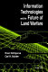Information technologies and the future of land warfare /