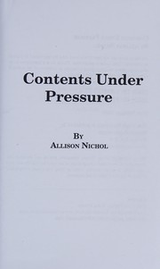 Contents under pressure /
