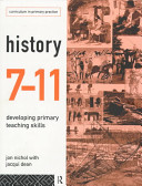 History 7-11 : developing primary teaching skills /