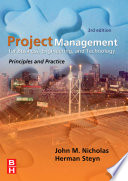 Project management for business, engineering, and technology : principles and practice.