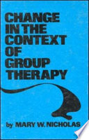Change in the context of group therapy /