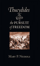 Thucydides and the pursuit of freedom /