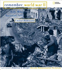 Remember World War II : kids who survived tell their stories /