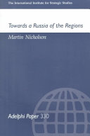 Towards a Russia of the regions /