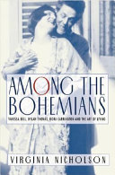 Among the bohemians : experiments in living, 1900-1939 /