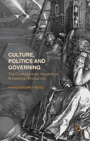 Culture, politics and governing : the contemporary ascetics of knowledge production /