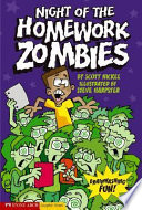 Night of the homework zombies /