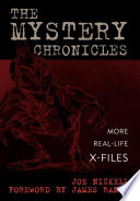 The mystery chronicles : more real-life X-files /