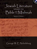 Jewish literature between the Bible and the Mishnah : a historical and literary introduction /