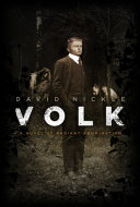 Volk : a novel of radiant abomination /