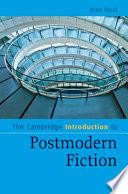 The Cambridge introduction to postmodern fiction /