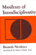 Manifesto of transdisciplinarity /