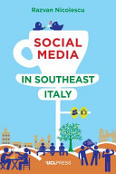 Social media in Southeast Italy : crafting ideals /