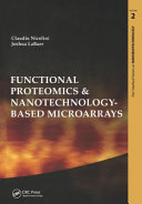 Functional proteomics & nanotechnology-based microarrays /