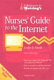 Computers in nursing's nurses' guide to the Internet /