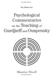 Psychological commentaries on the teachings of Gurdjieff and Ouspensky /
