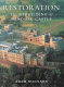 Restoration : the rebuilding of Windsor Castle /