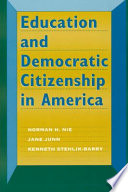 Education and democratic citizenship in America /