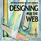 Designing for the web : getting started in a new medium /