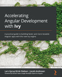 Accelerating Angular Development with Ivy /