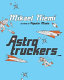 Astrotruckers /