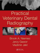 Practical veterinary dental radiography /