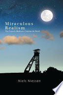 Miraculous realism : the French-Walloon cinéma du Nord /