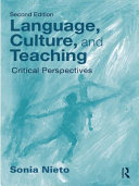 Language, culture, and teaching : critical perspectives /