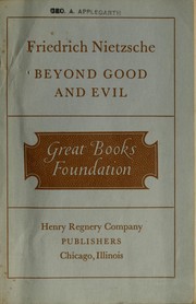 Beyond good and evil : prelude to a philosophy of the future /