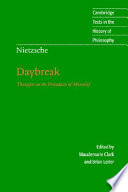 Daybreak : thoughts on the prejudices of morality /