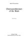 Chemoarchitecture of the brain /