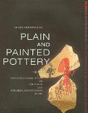 Plain and painted pottery : the rise of late neolithic ceramic styles on the Syrian and northern Mesopotamian plains /