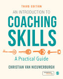 An introduction to coaching skills : a practical guide /