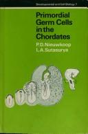 Primordial germ cells in the chordates : embryogenesis and phylogenesis /