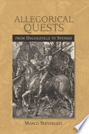 Allegorical quests from Deguileville to Spenser /