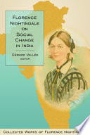 Florence Nightingale on social change in India /