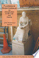 Florence Nightingale : an introduction to her life and family /
