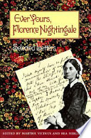 Ever yours, Florence Nightingale : selected letters /